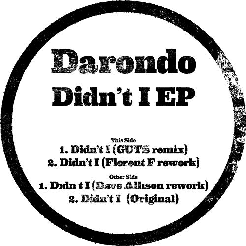 DARONDO - DIDN'T I (EP) (VINYL)