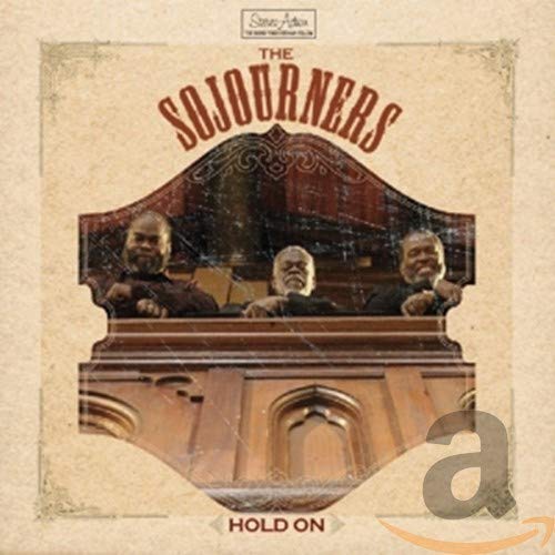 SOJOURNERS - HOLD ON (CD)