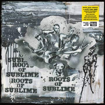 SUBLIME - ROOTS OF SUBLIME (VINYL)