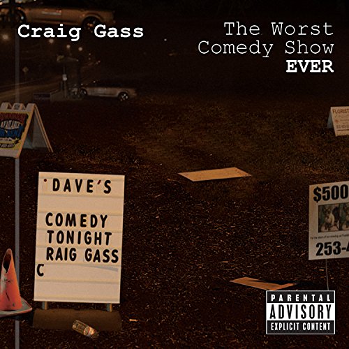 GASS, CRAIG - THE WORST COMEDY SHOW EVER (CD+DVD)