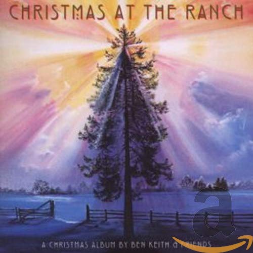 BEN KEITH - CHRISTMAS AT THE RANCH (CD)