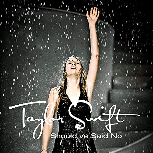 SWIFT, TAYLOR - SHOULD'VE SAID NO (LIMITED EDITION 7" VINYL)