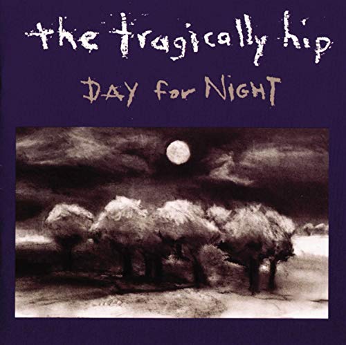 THE TRAGICALLY HIP - DAY FOR NIGHT (25TH ANNIVERSARY 2LP SILVER VINYL)