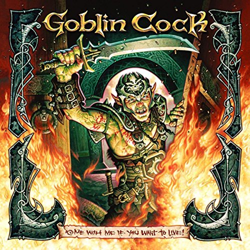 GOBLIN COCK - COME WITH ME IF YOU WANT TO LIVE (VINYL)