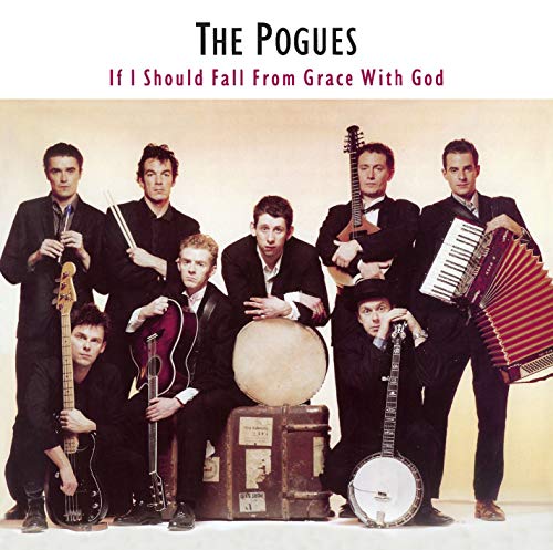 THE POGUES - IF I SHOULD FALL FROM GRACE WITH GOD (VINYL)