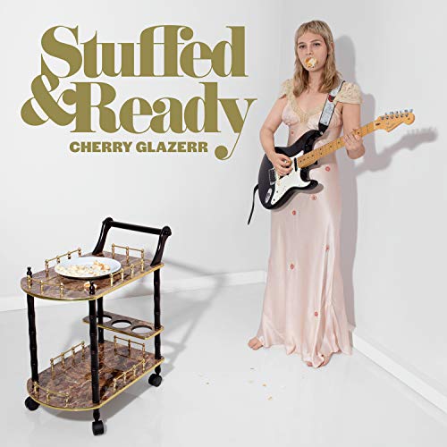 CHERRY GLAZERR - STUFFED & READY (VINYL)