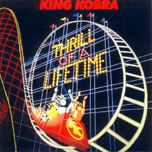 KING KOBRA - THRILL OF A LIFETIME (CD)