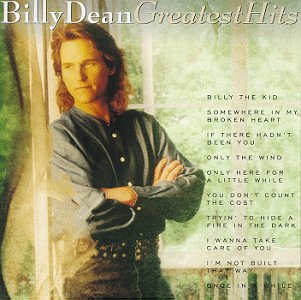 DEAN, BILLY - GREATEST HITS