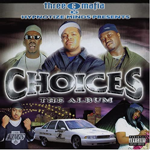 THREE 6 MAFIA - CHOICES: ALBUM (CLOUDY CLEAR) (VINYL)