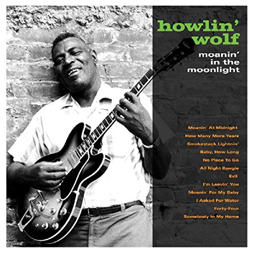 HOWLIN WOLF - MOANIN IN THE MOONLIGHT (VINYL)