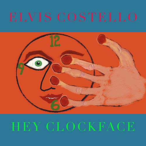 ELVIS COSTELLO - HEY CLOCKFACE (VINYL)