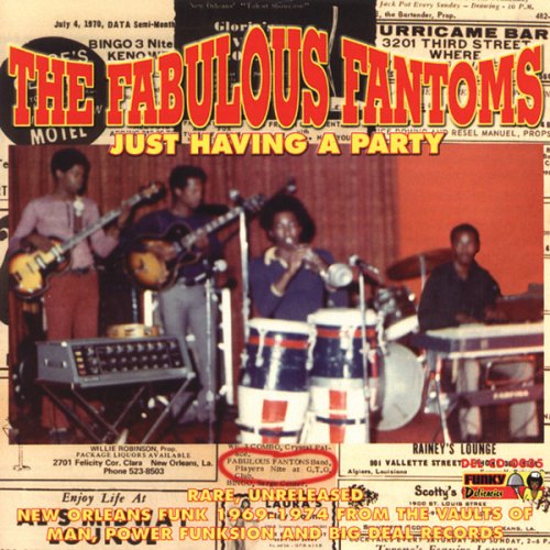 FABULOUS FANTOMS - JUST HAVING A PARTY (CD)