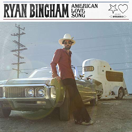 RYAN BINGHAM - AMERICAN LOVE SONG (VINYL)
