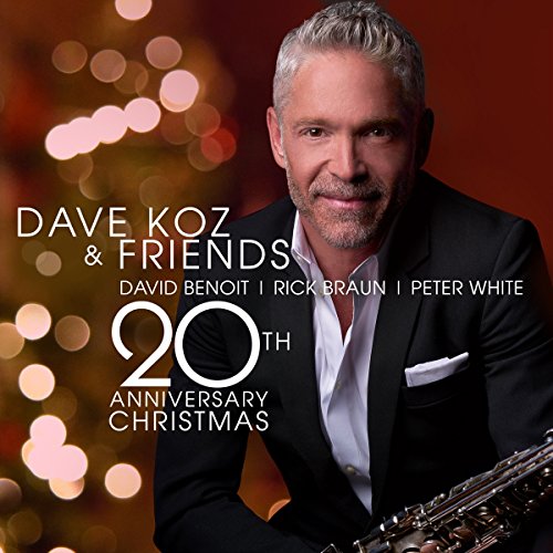 KOZ, DAVE - DAVE KOZ & FRIENDS 20TH ANNIVERSARY CHRISTMAS (CD)