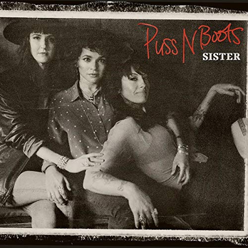 PUSS N BOOTS - SISTER (VINYL)