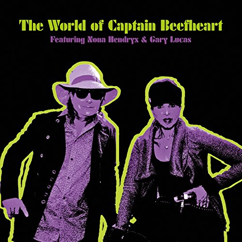 HENDRYX,NONA & LUCAS,GARY - WORLD OF CAPTAIN BEEFHEART (CD)
