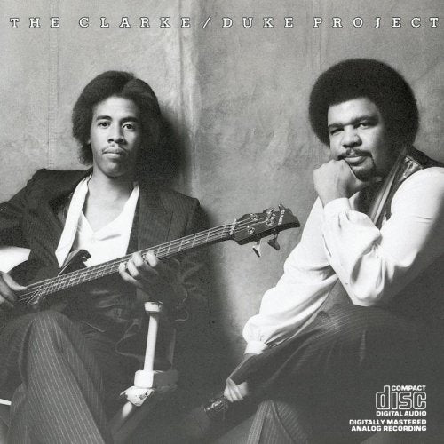 STANLEY CLARKE - CLARKE/DUKE PROJECT