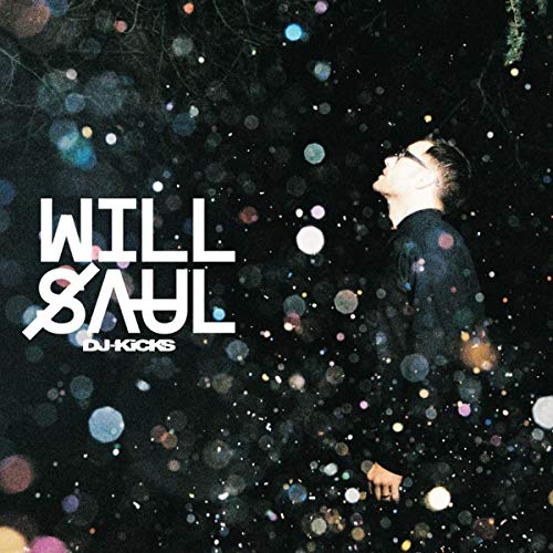 SAUL,WILL - WILL SAUL DJ-KICKS (VINYL)