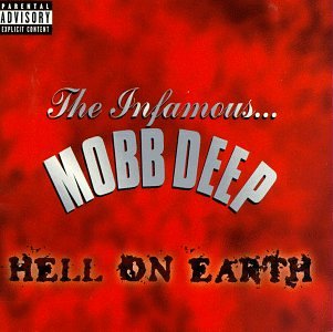 MOBB DEEP  - HELL ON EARTH