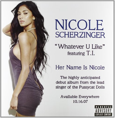 SCHERZINGER, NICOLE - WATEVER U LIKE FEAT:T.I. (VINYL)