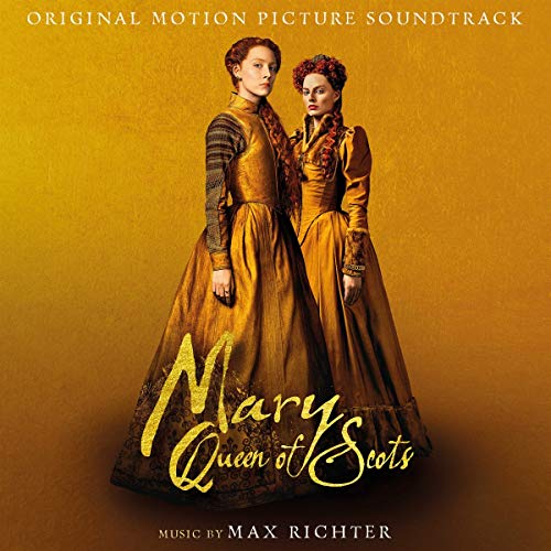 RICHTER, MAX - MARY QUEEN OF SCOTS (ORIGINAL MOTION PICTURE SOUNDTRACK) (CD)