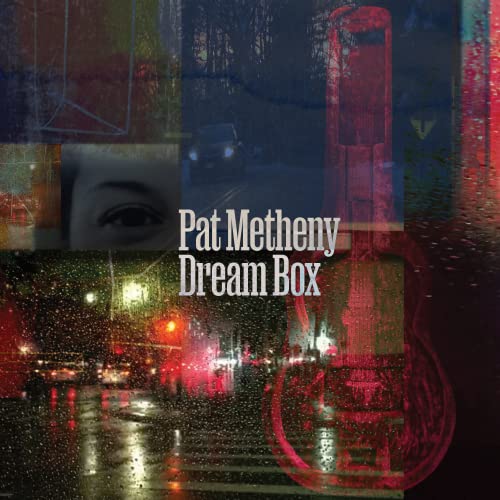 PAT METHENY - DREAM BOX (CD)