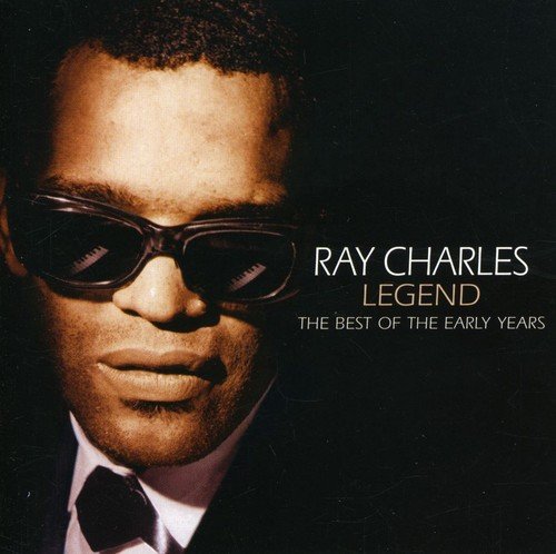 RAY CHARLES - LEGEND: BEST OF THE EARLY YEARS (CD)