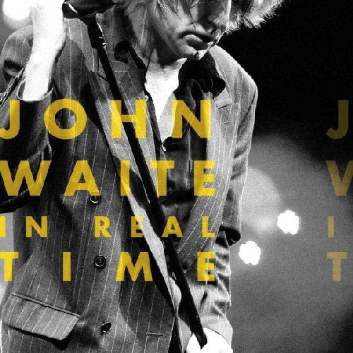 WAITE, JOHN - IN REAL TIME (CD)