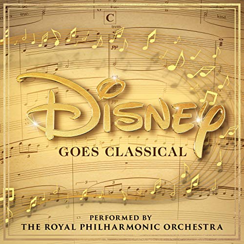 THE ROYAL PHILHARMONIC ORCHESTRA - DISNEY GOES CLASSICAL (CD)