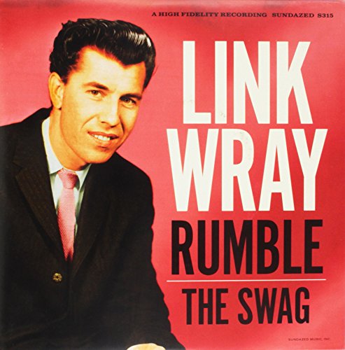 LINK WRAY - RUMBLE\THE SWAG (BF) (VINYL)