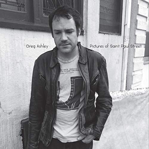 ASHLEY,GREG - PICTURES OF SAINT PAUL STREET (VINYL)