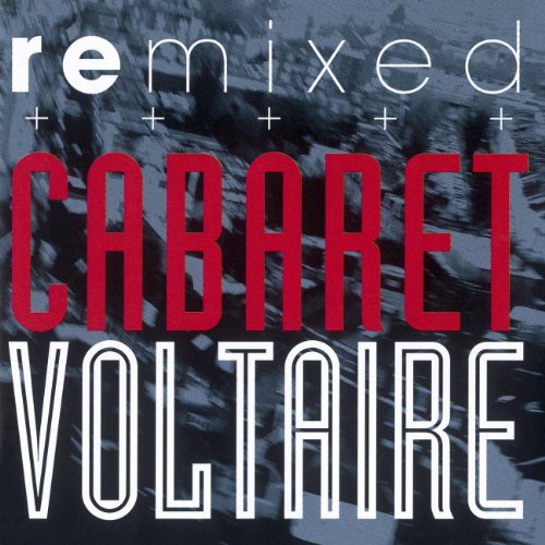 CABARET VOLTAIRE - REMIXED (CD)