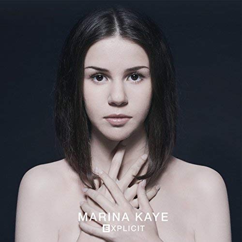 KAYE, MARINA - EXPLICIT (VINYL)