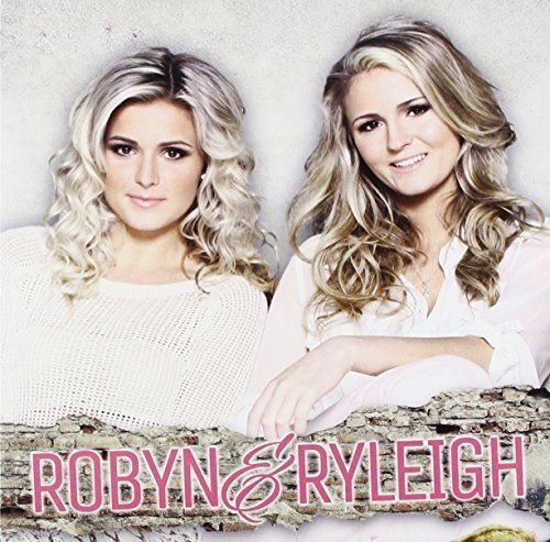 ROBYN AND RYLEIGH - ROBYN AND RYLEIGH (CD)