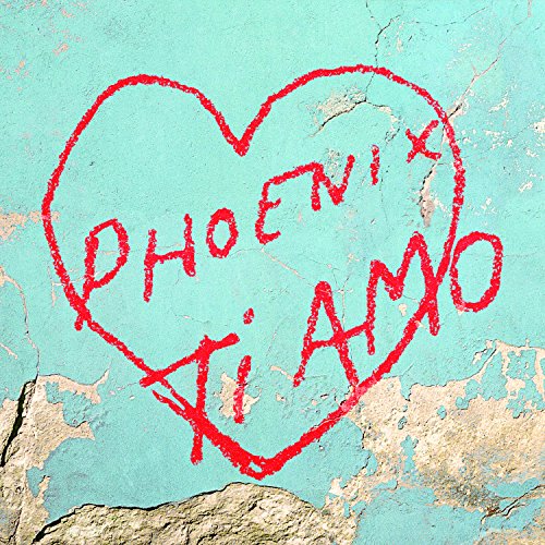 PHOENIX - TI AMO [LP]