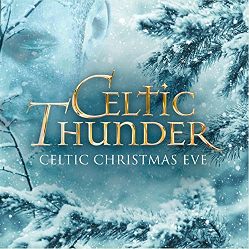 CELTIC THUNDER - CELTIC CHRISTMAS EVE (CD)