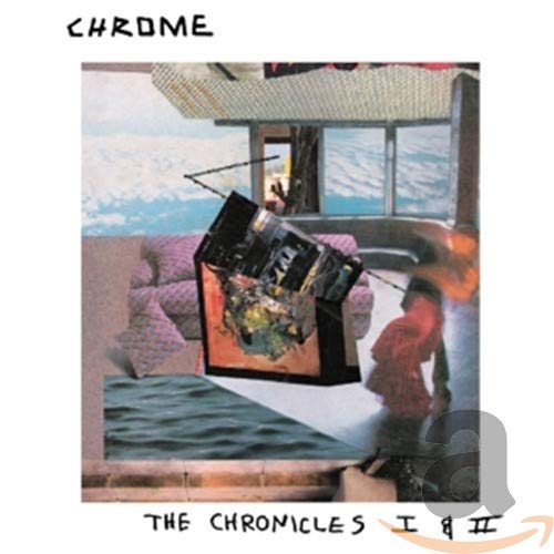CHROME - CHRONICLES I & II (CD)