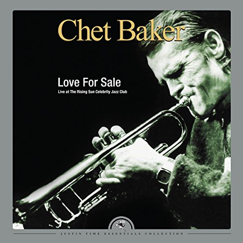 CHET BAKER - LOVE FOR SALE - LIVE AT THE RI (VINYL)