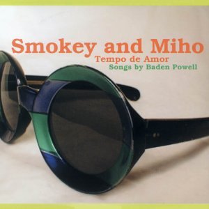 SMOKEY AND MIHO - TEMPO DE AMOR (CD)