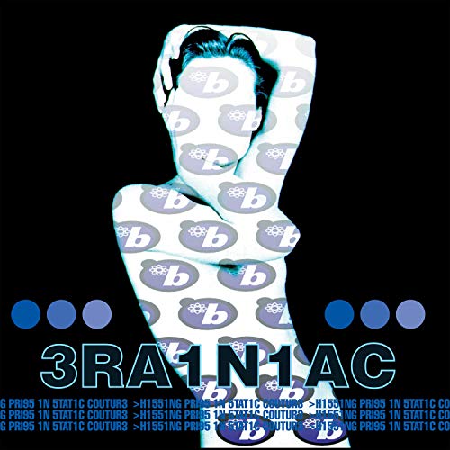 BRAINIAC - HISSING PRIGS IN STATIC COUTURE (CLEAR W/ BLUE SWIRLS VINYL)