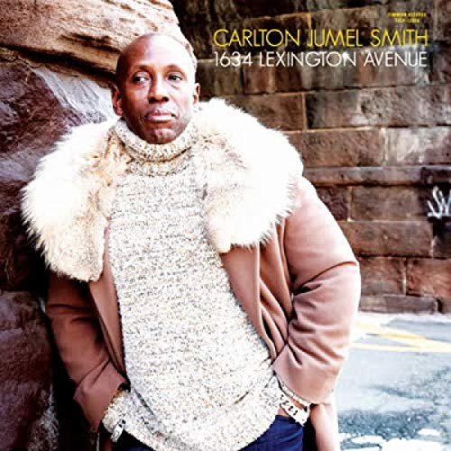 SMITH,CARLTON JUMEL - 1634 LEXINGTON AVENUE (VINYL)