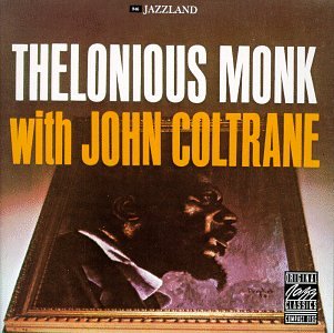 COLTRANE,JOHN / MONK,THELONIOUS - THELONIOUS MONK WITH JOHN COLTRANE (VINYL)