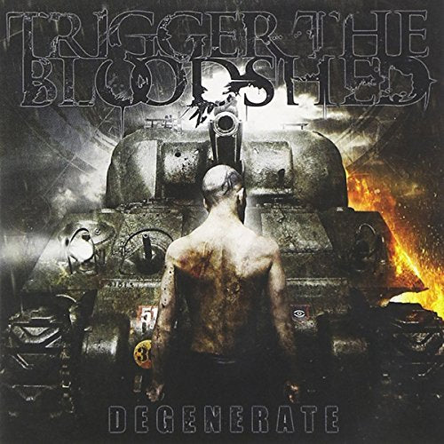 TRIGGER THE BLOODSHED - DEGENERATE (DIGI) (CD)