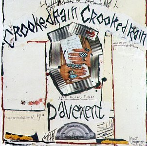 PAVEMENT - CROOKED RAIN CROOKED RAIN (CD)