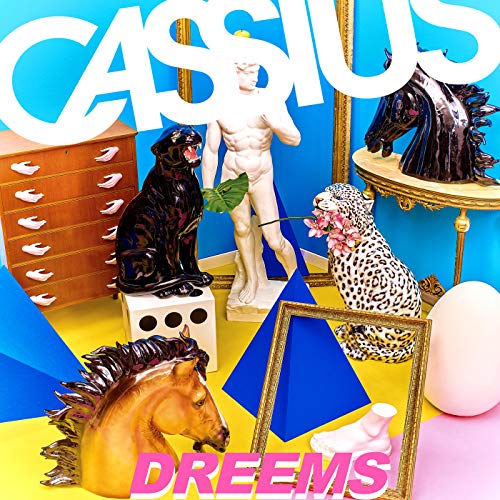 CASSIUS - CASSIUS / DREEMS (CD)