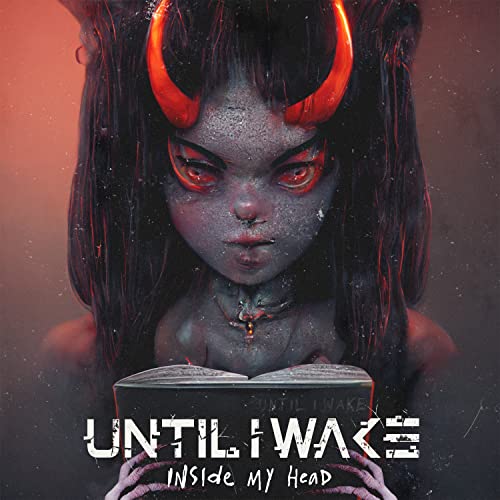 UNTIL I WAKE - INSIDE MY HEAD (CD)