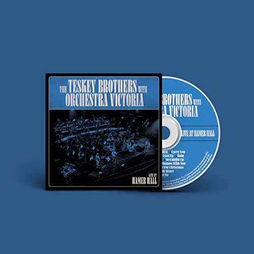 TESKEY BROTHERS / ORCHESTRA VICTORIA - LIVE AT HAMER HALL (CD)