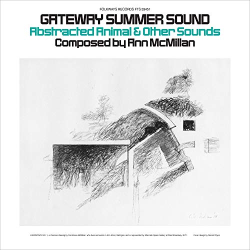 MCMILLAN,ANN - GATEWAY SUMMER SOUND: ABSTRACTED ANIMAL & OTHER SOUNDS (VINYL)