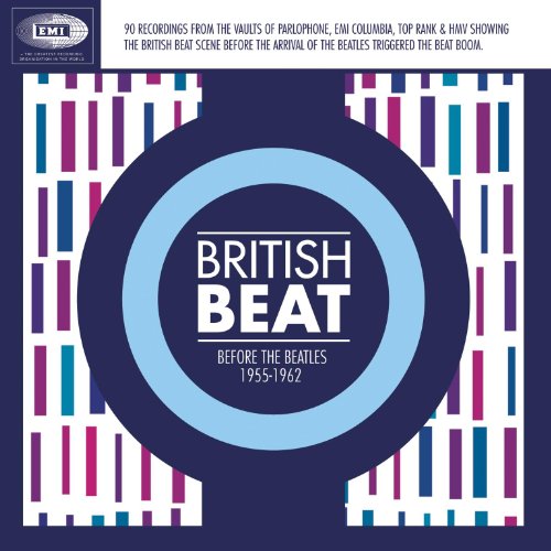 BRITISH BEAT BEFORE THE BEATLES 1955-62 - BRITISH BEAT BEFORE THE BEATLES 1955-62 (CD)