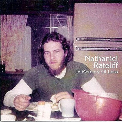 RATELIFF, NATHANIEL - IN MEMORY OF LOSS (2LP VINYL)